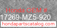 Honda 17269-MZ5-920 genuine part number image