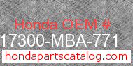 Honda 17300-MBA-771 genuine part number image
