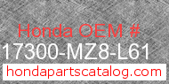 Honda 17300-MZ8-L61 genuine part number image