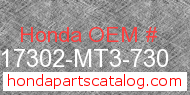 Honda 17302-MT3-730 genuine part number image