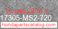 Honda 17305-MS2-720 genuine part number image