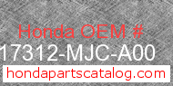 Honda 17312-MJC-A00 genuine part number image