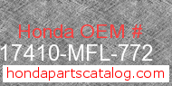 Honda 17410-MFL-772 genuine part number image
