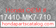 Honda 17410-MK7-710 genuine part number image