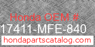 Honda 17411-MFE-840 genuine part number image