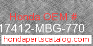 Honda 17412-MBG-770 genuine part number image