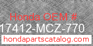 Honda 17412-MCZ-770 genuine part number image