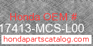 Honda 17413-MCS-L00 genuine part number image