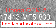 Honda 17413-MF5-830 genuine part number image