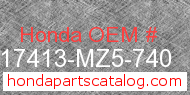 Honda 17413-MZ5-740 genuine part number image