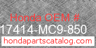 Honda 17414-MC9-850 genuine part number image