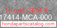 Honda 17414-MCA-000 genuine part number image