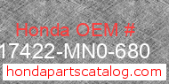 Honda 17422-MN0-680 genuine part number image