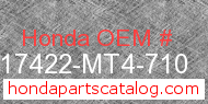 Honda 17422-MT4-710 genuine part number image