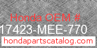 Honda 17423-MEE-770 genuine part number image