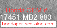 Honda 17451-MB2-880 genuine part number image
