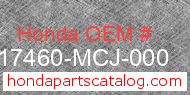 Honda 17460-MCJ-000 genuine part number image