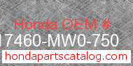 Honda 17460-MW0-750 genuine part number image