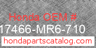 Honda 17466-MR6-710 genuine part number image