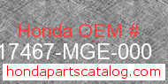 Honda 17467-MGE-000 genuine part number image