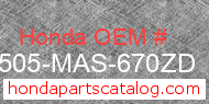 Honda 17505-MAS-670ZD genuine part number image