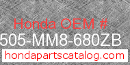 Honda 17505-MM8-680ZB genuine part number image