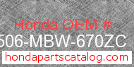 Honda 17506-MBW-670ZC genuine part number image