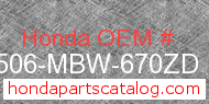 Honda 17506-MBW-670ZD genuine part number image