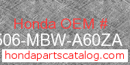 Honda 17506-MBW-A60ZA genuine part number image
