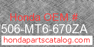 Honda 17506-MT6-670ZA genuine part number image