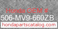 Honda 17506-MV9-660ZB genuine part number image