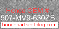 Honda 17507-MV9-630ZB genuine part number image