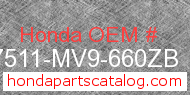 Honda 17511-MV9-660ZB genuine part number image