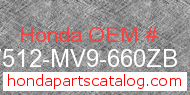 Honda 17512-MV9-660ZB genuine part number image