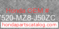 Honda 17520-MZ8-J50ZC genuine part number image