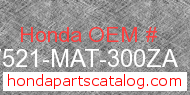 Honda 17521-MAT-300ZA genuine part number image