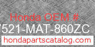 Honda 17521-MAT-860ZC genuine part number image