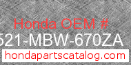 Honda 17521-MBW-670ZA genuine part number image