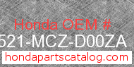 Honda 17521-MCZ-D00ZA genuine part number image