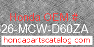 Honda 17526-MCW-D60ZA genuine part number image