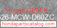 Honda 17526-MCW-D60ZC genuine part number image