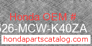 Honda 17526-MCW-K40ZA genuine part number image