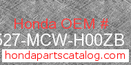 Honda 17527-MCW-H00ZB genuine part number image