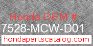 Honda 17528-MCW-D01 genuine part number image