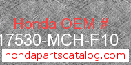 Honda 17530-MCH-F10 genuine part number image