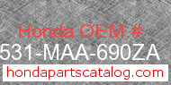 Honda 17531-MAA-690ZA genuine part number image