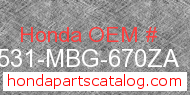 Honda 17531-MBG-670ZA genuine part number image