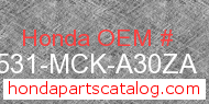 Honda 17531-MCK-A30ZA genuine part number image