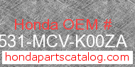 Honda 17531-MCV-K00ZA genuine part number image