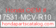 Honda 17531-MCV-R10 genuine part number image